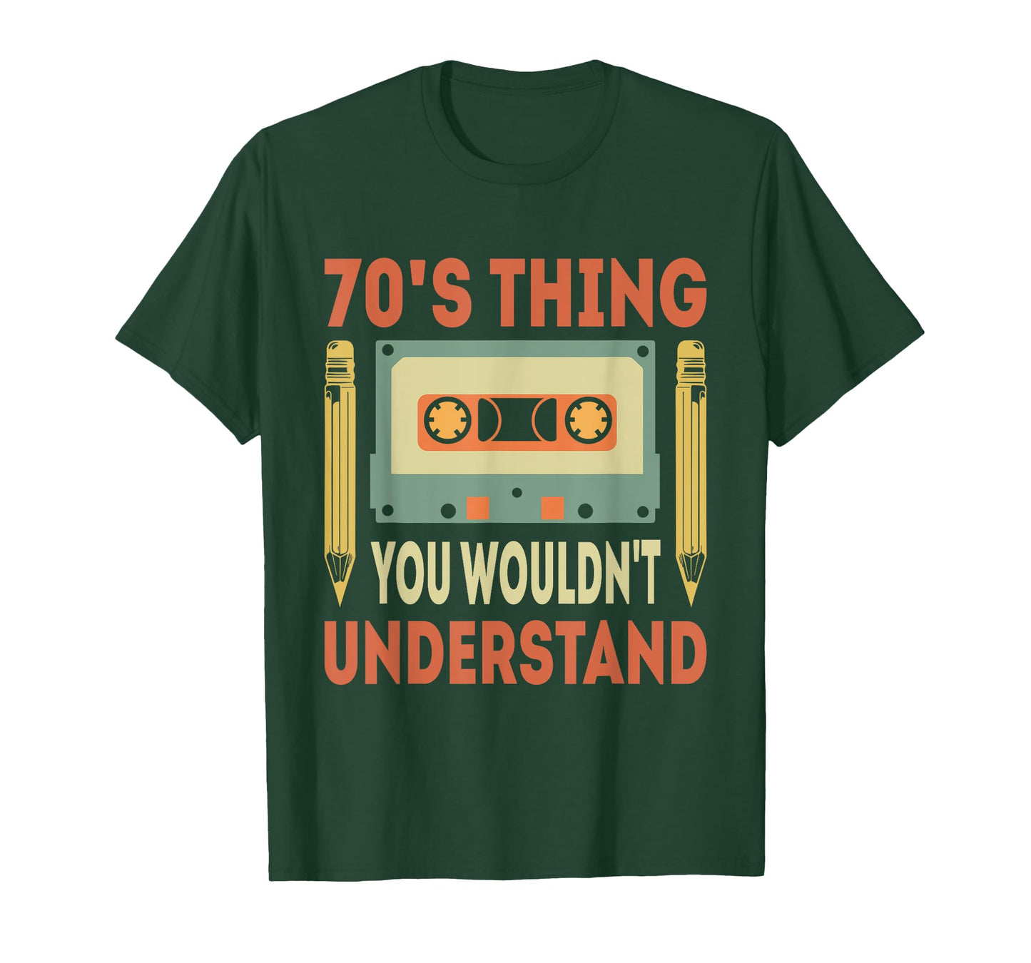 70's Thing You Wouldn't Understand Funny Cassette Outfit 70s T-Shirt