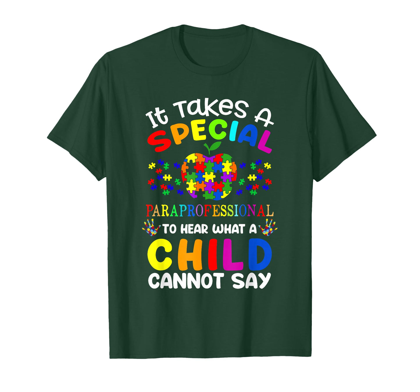 It Takes A Special Paraprofessional to Hear - para Autism T-Shirt