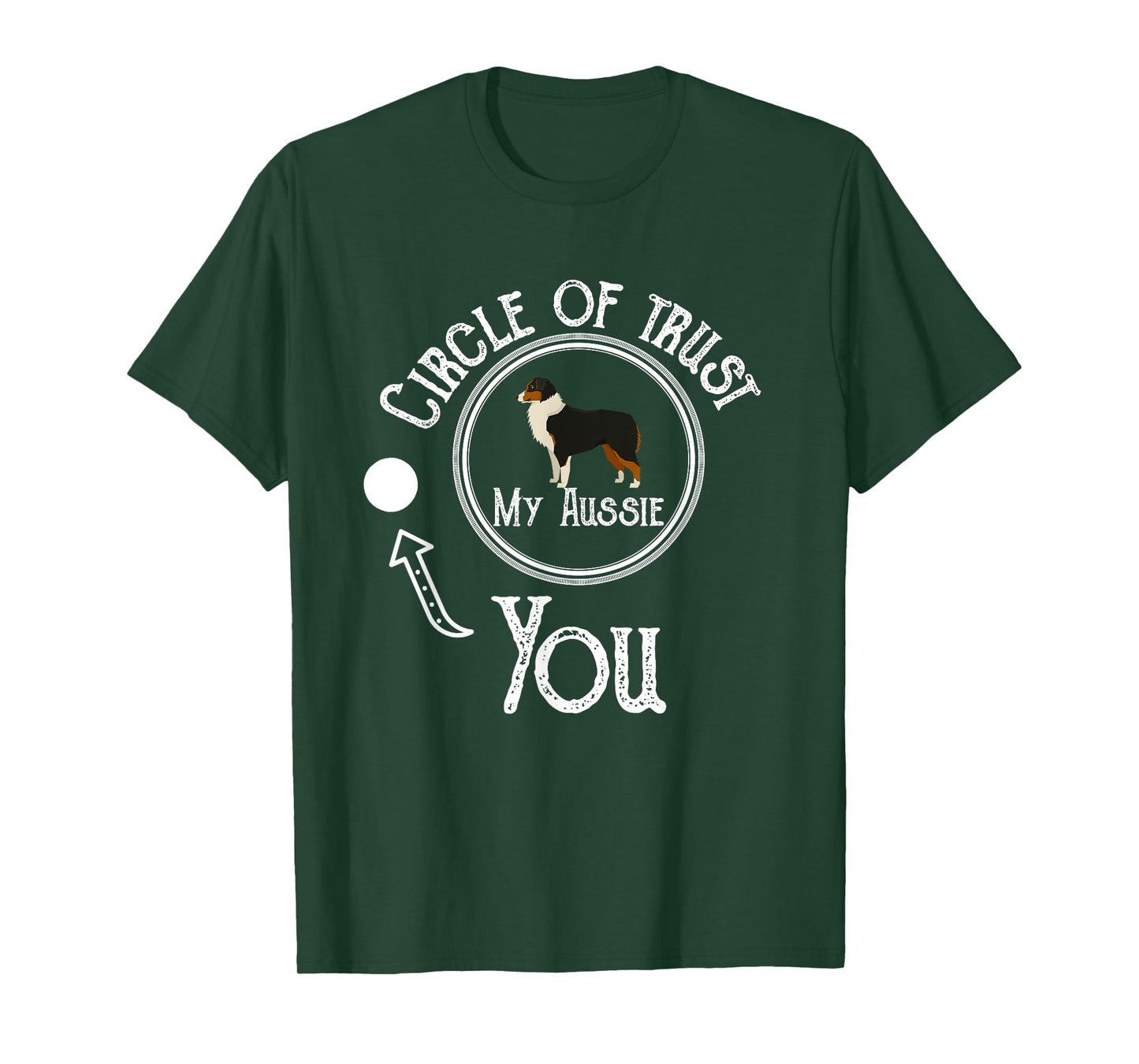 Funny Australian Shepherd Dog - Aussie Shepherd Gifts Dog T-Shirt