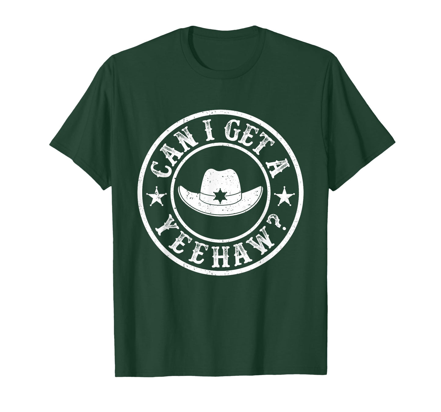 Can I Get A Yeehaw Cowboy Hat Country Western Cowgirls T-Shirt