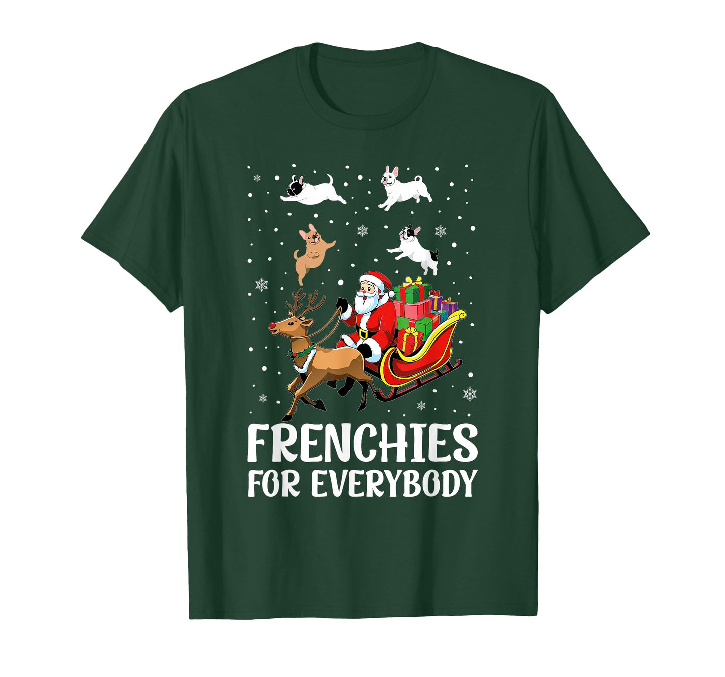 Frenchies for Everybody Funny Santa French Bulldog Christmas T-Shirt