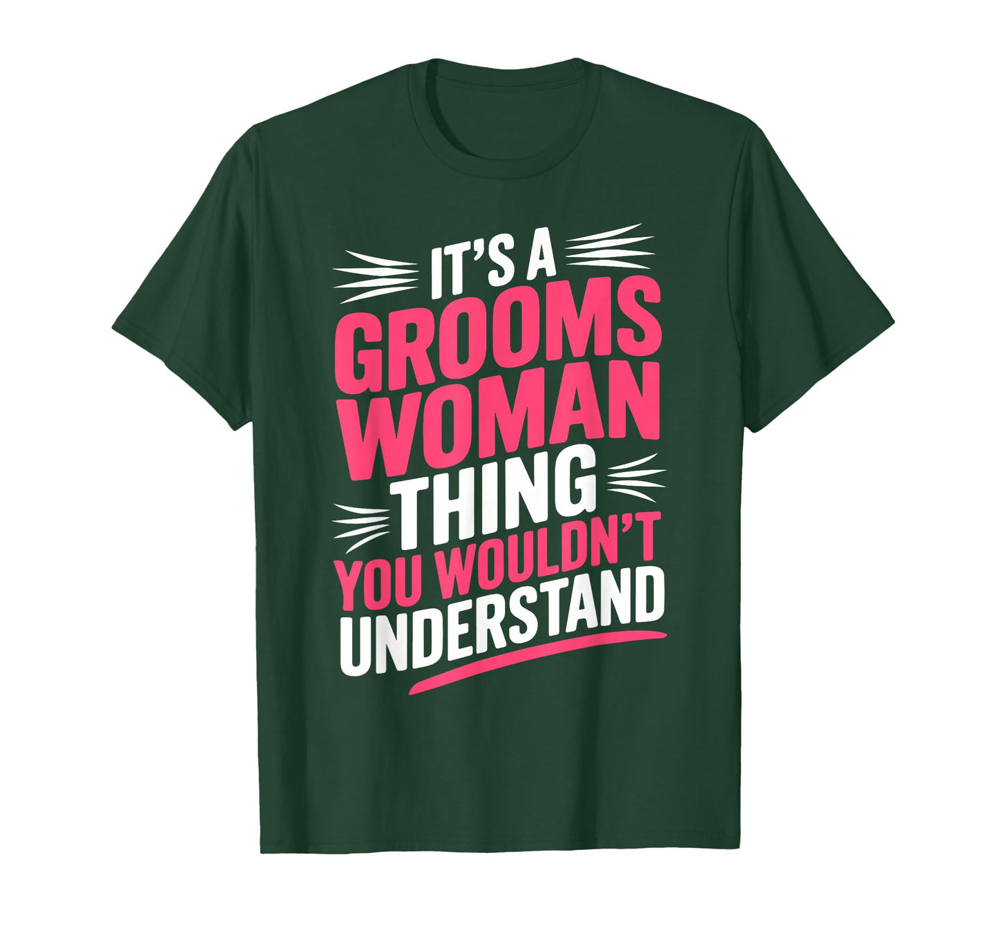 Funny Bride and Groom Female Wedding Attendant Groomswoman T-Shirt