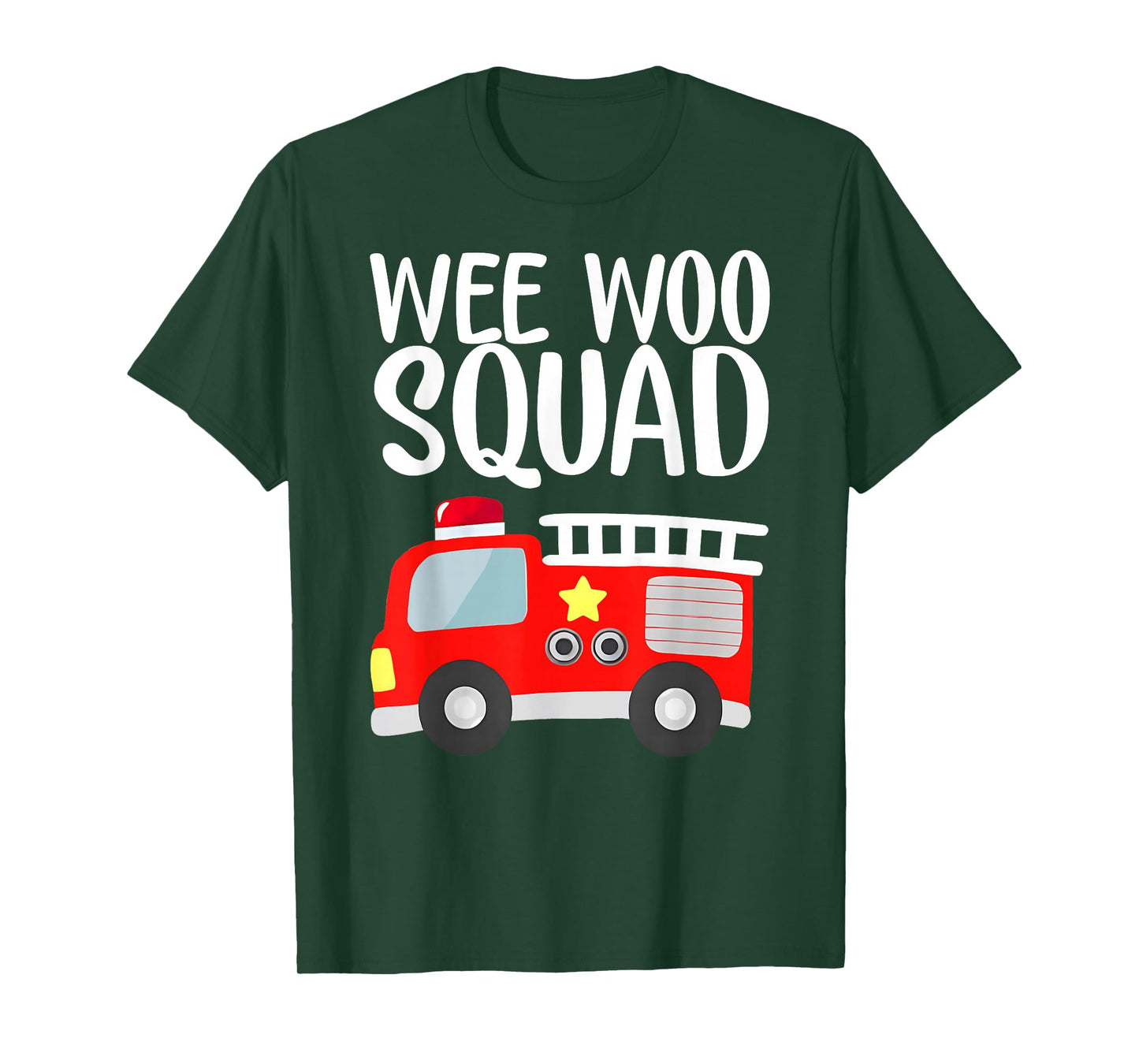 Wee Woo Squad Funny Firefighter Art Fire Truck Fireman T-Shirt