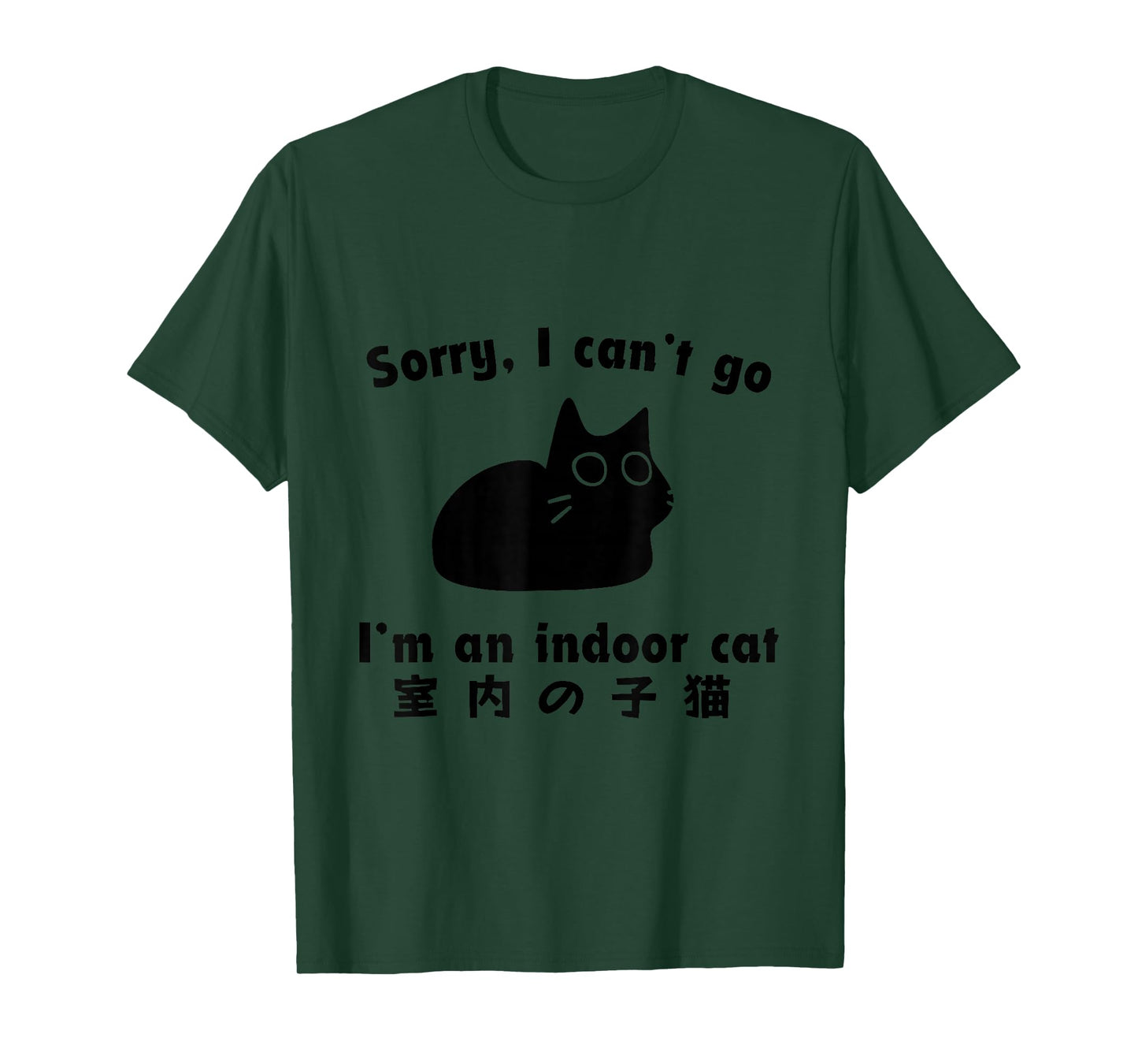 Sorry I Can’t Go I’m an Indoor Cat Funny Cute Cat Lover T-Shirt