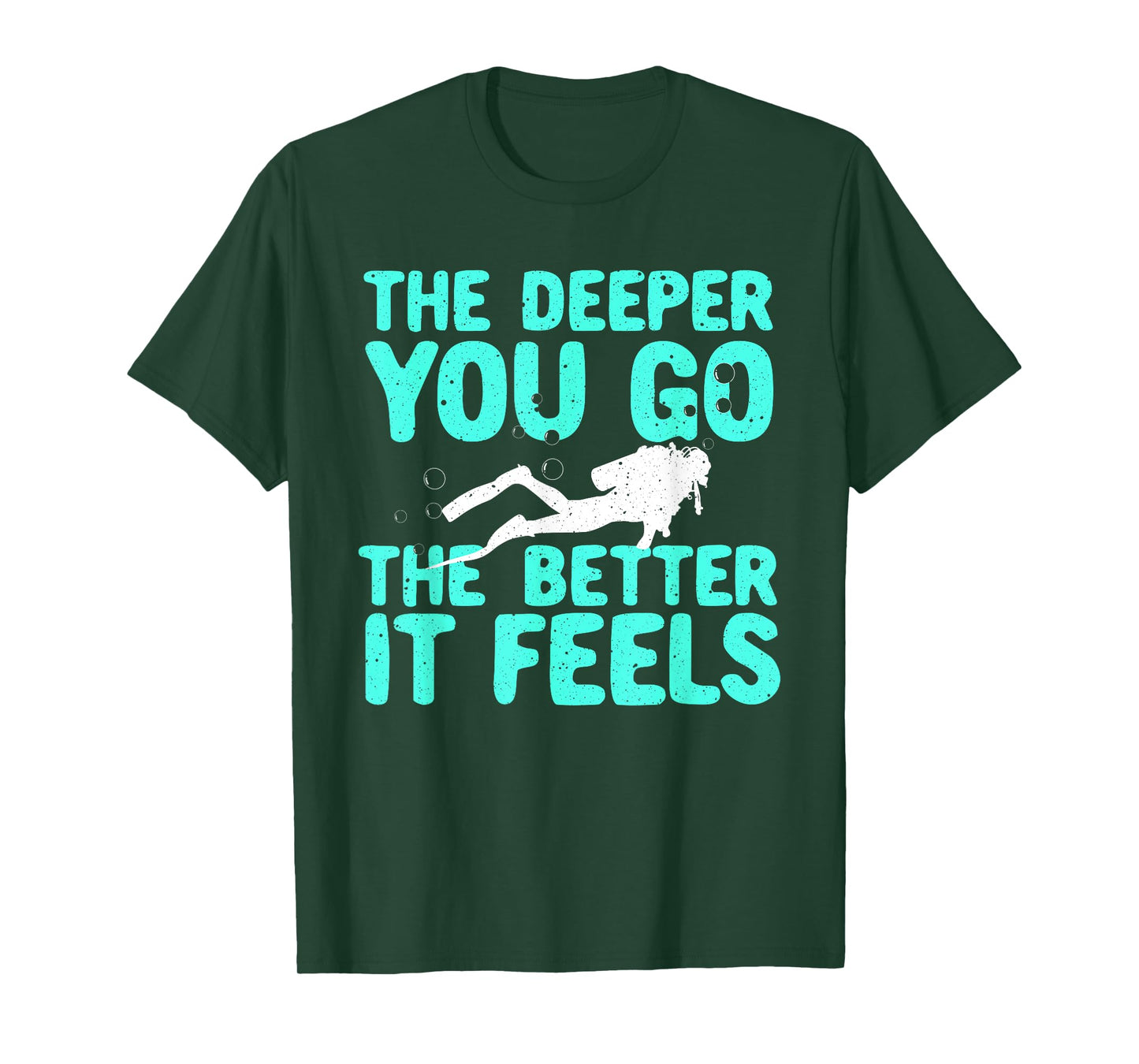 Funny Scuba Diving Themed Design For Men Women Scuba Dive T-Shirt