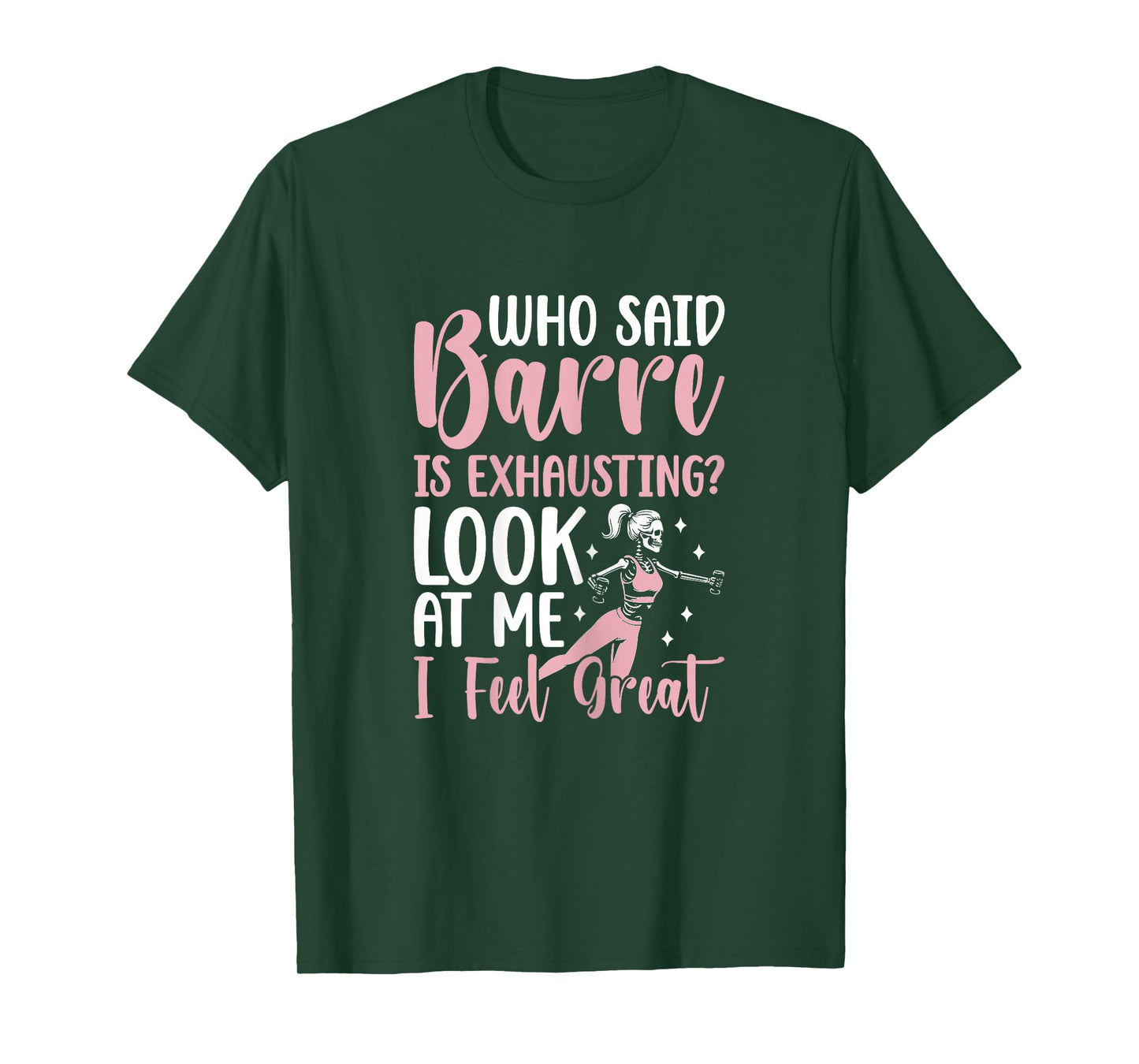 Funny Barre Workout I Tuck for Breakfast Barre Girls T-Shirt