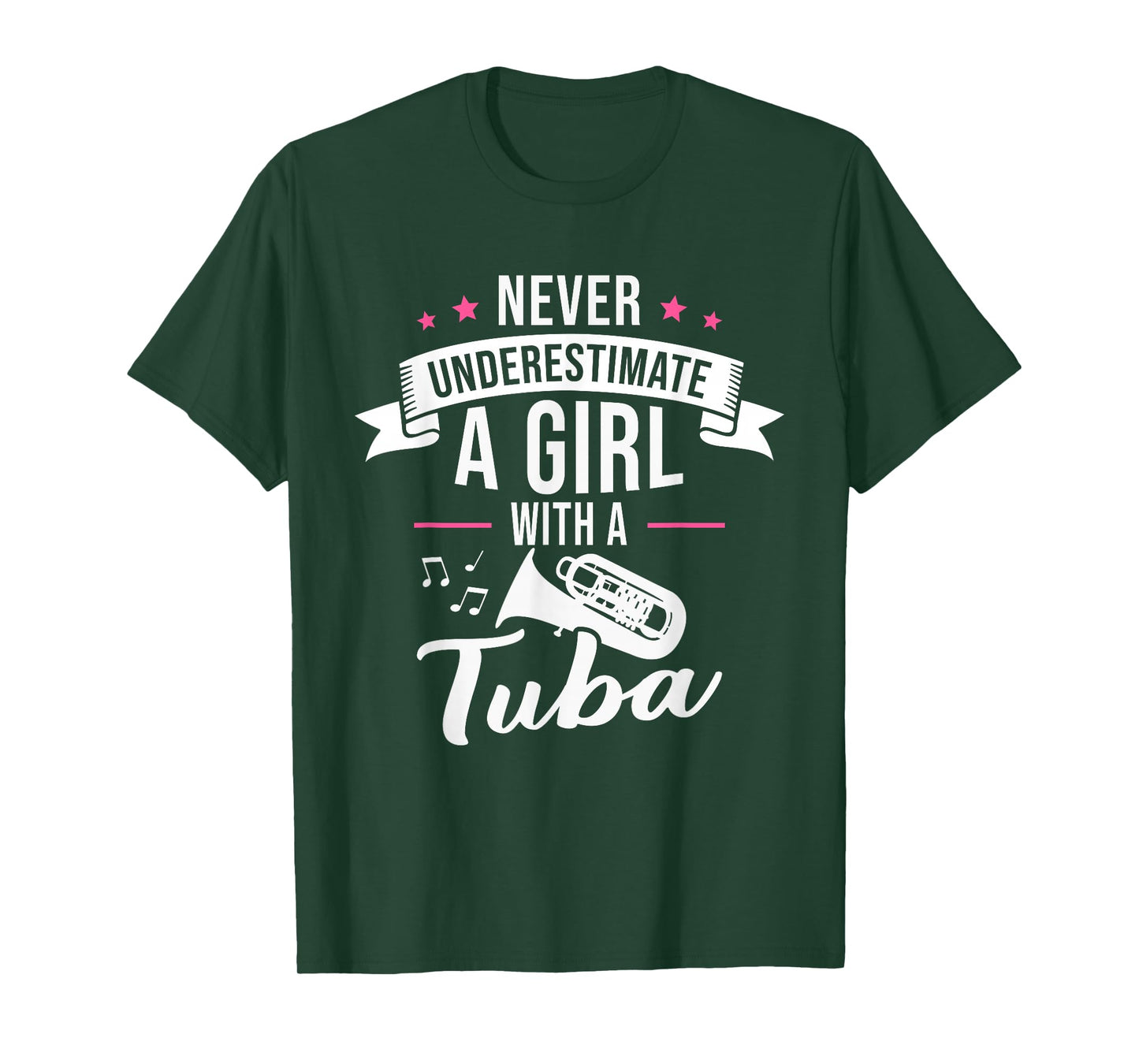 Never Underestimate A Girl With A Tuba T-Shirt