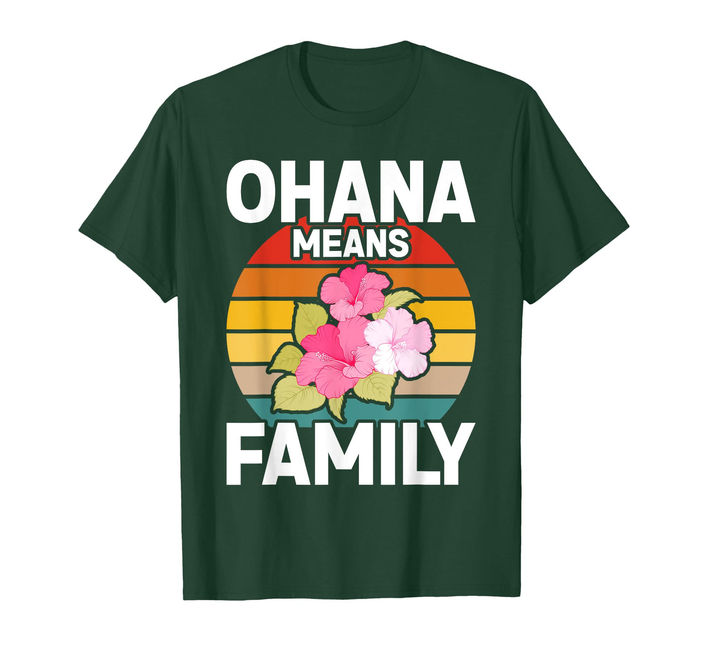 Ohana Means Family Hibiscus Retro Hawaii Summer T-Shirt