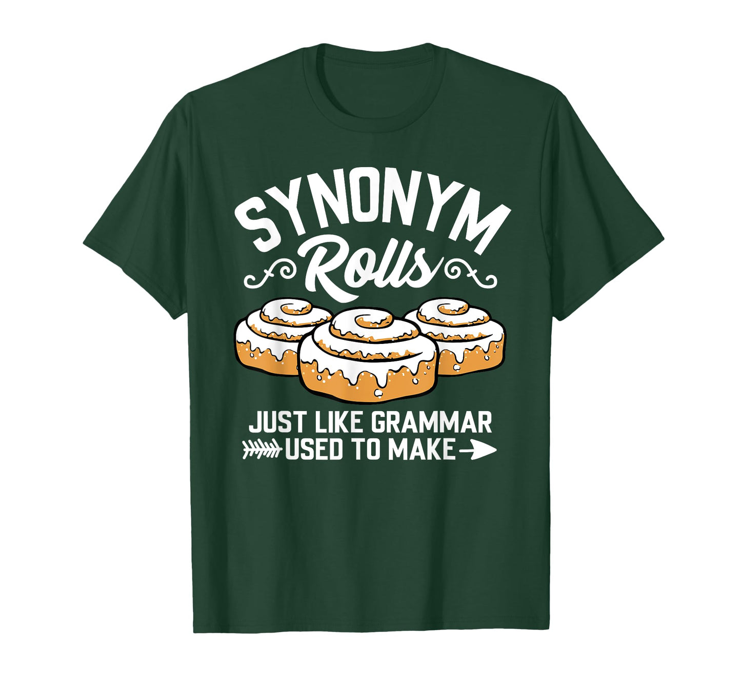 Synonym Rolls Grammar Teacher Life Vocabulary English School T-Shirt for Men Women Kids