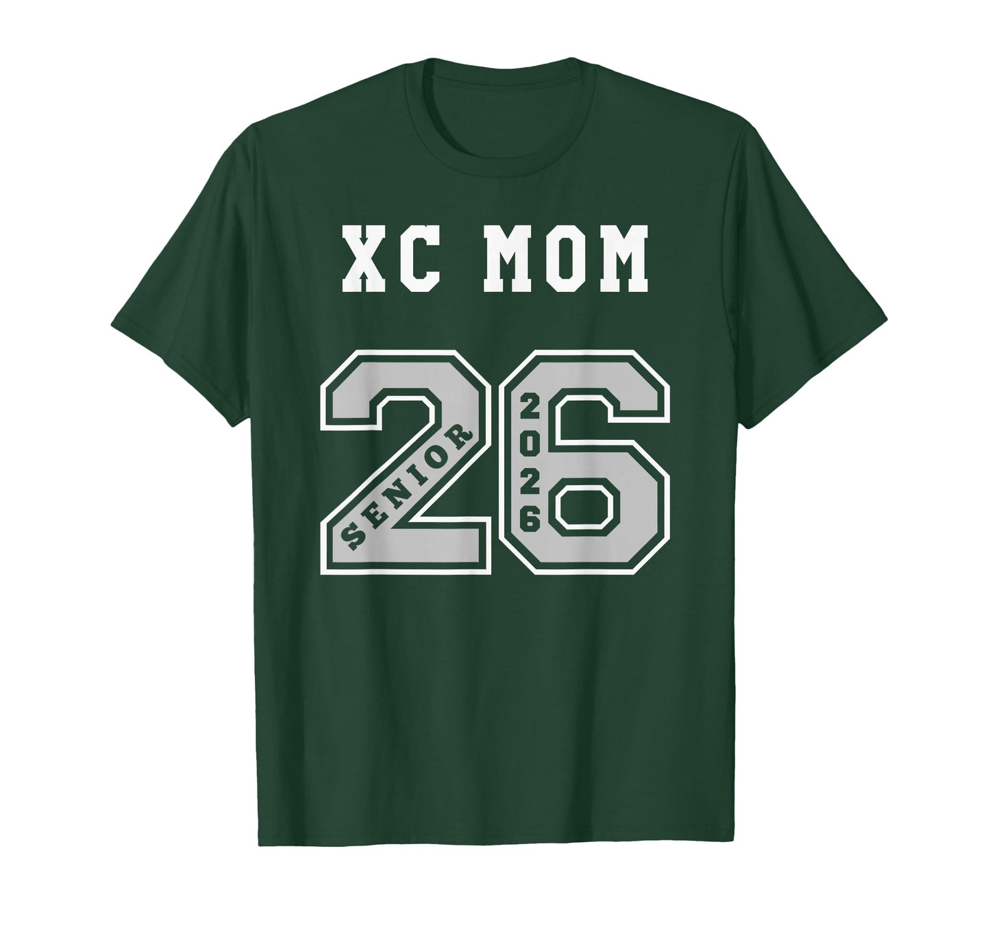 CROSS COUNTRY MOM 2026 SENIOR - XC MOM SENIOR CLASS 26 T-Shirt