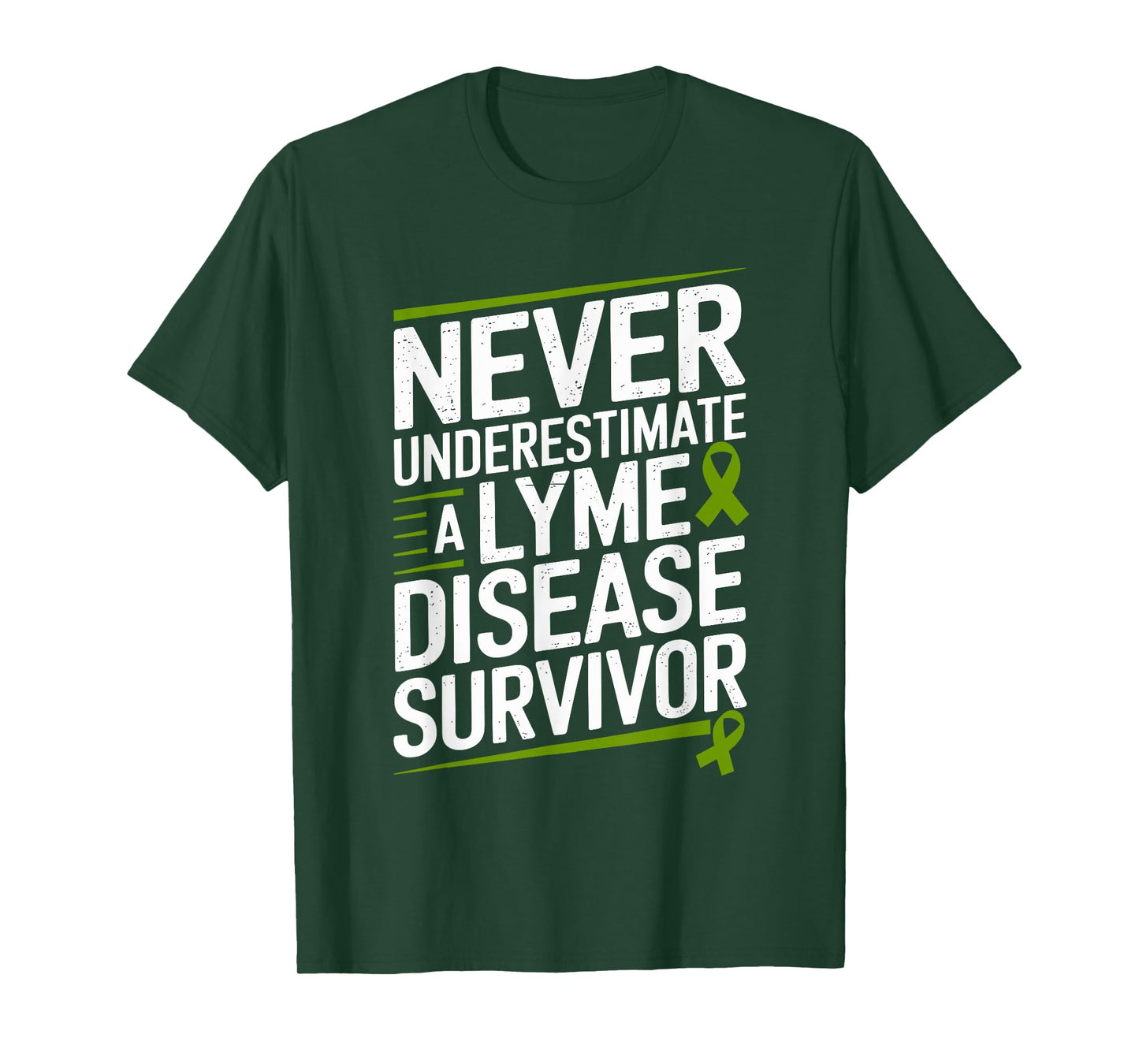 Never Underestimate A Lyme Disease Survivor T-Shirt