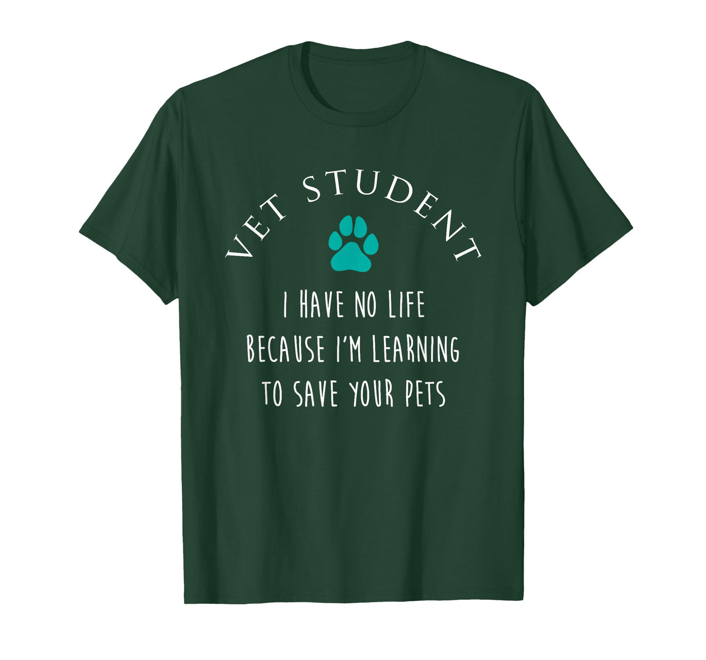 Vet Student No Life Funny Veterinarian Vet Tech Gift T-Shirt
