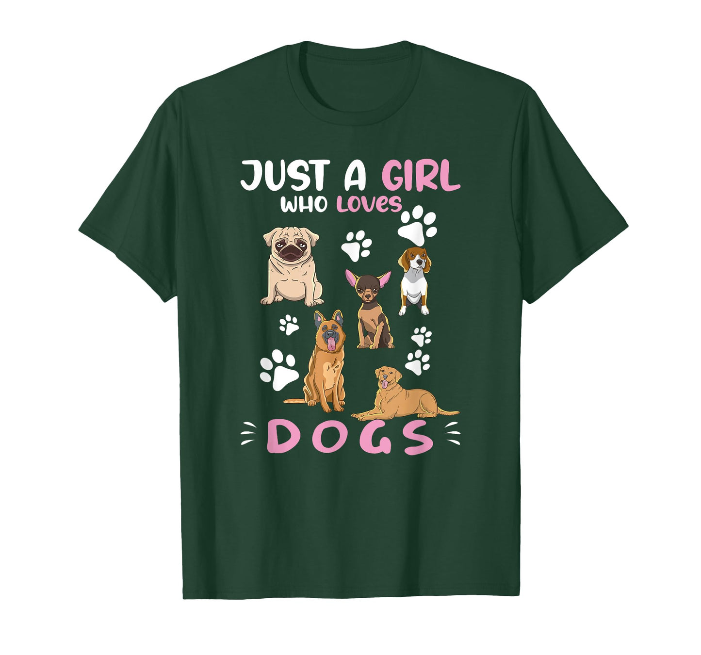 Just A Girl Who Loves Dogs Dog Lover Dog Breed Dogs T-Shirt
