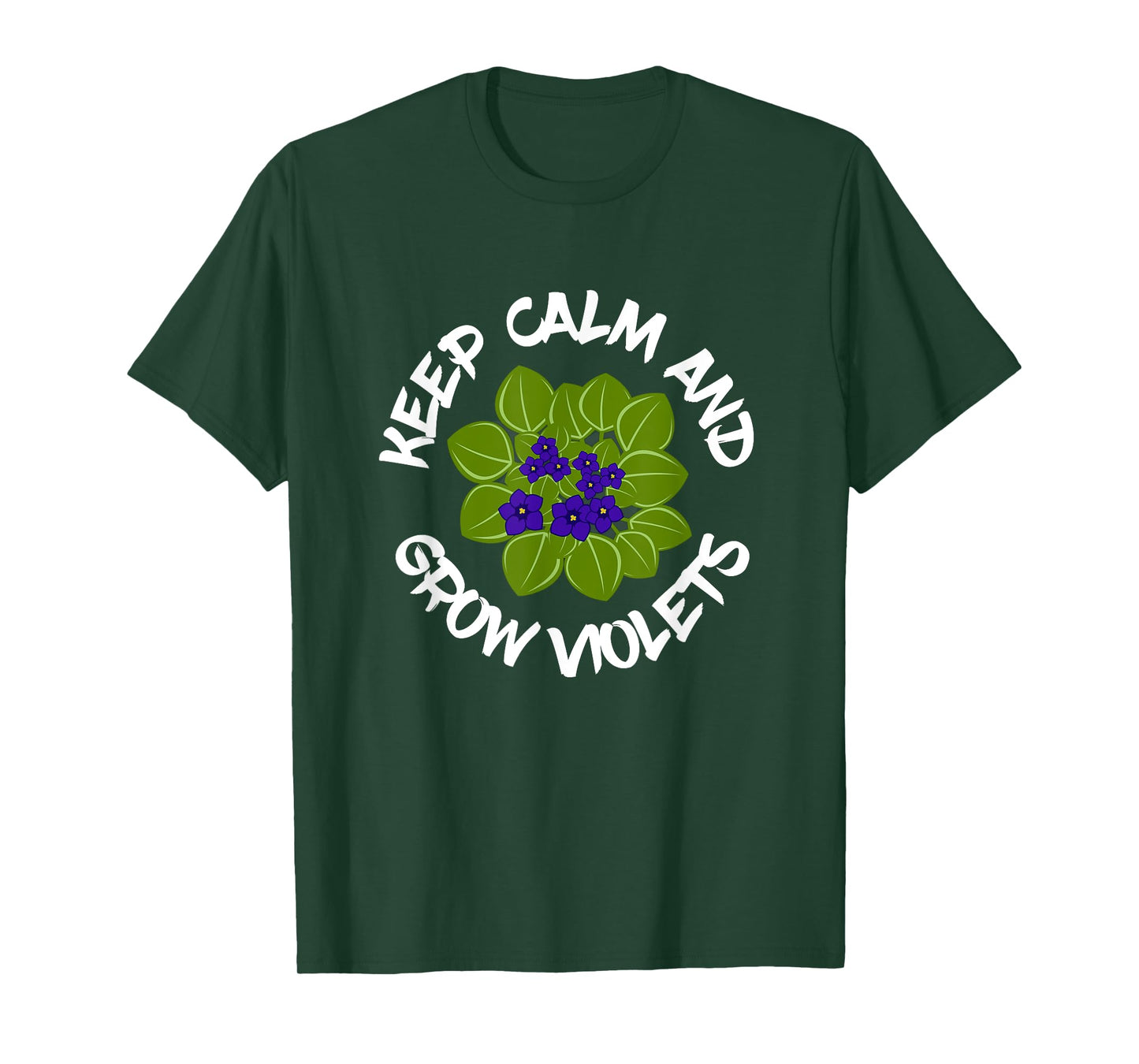 Keep Calm And Grow African Violets, Houseplant Enthusiast T-Shirt