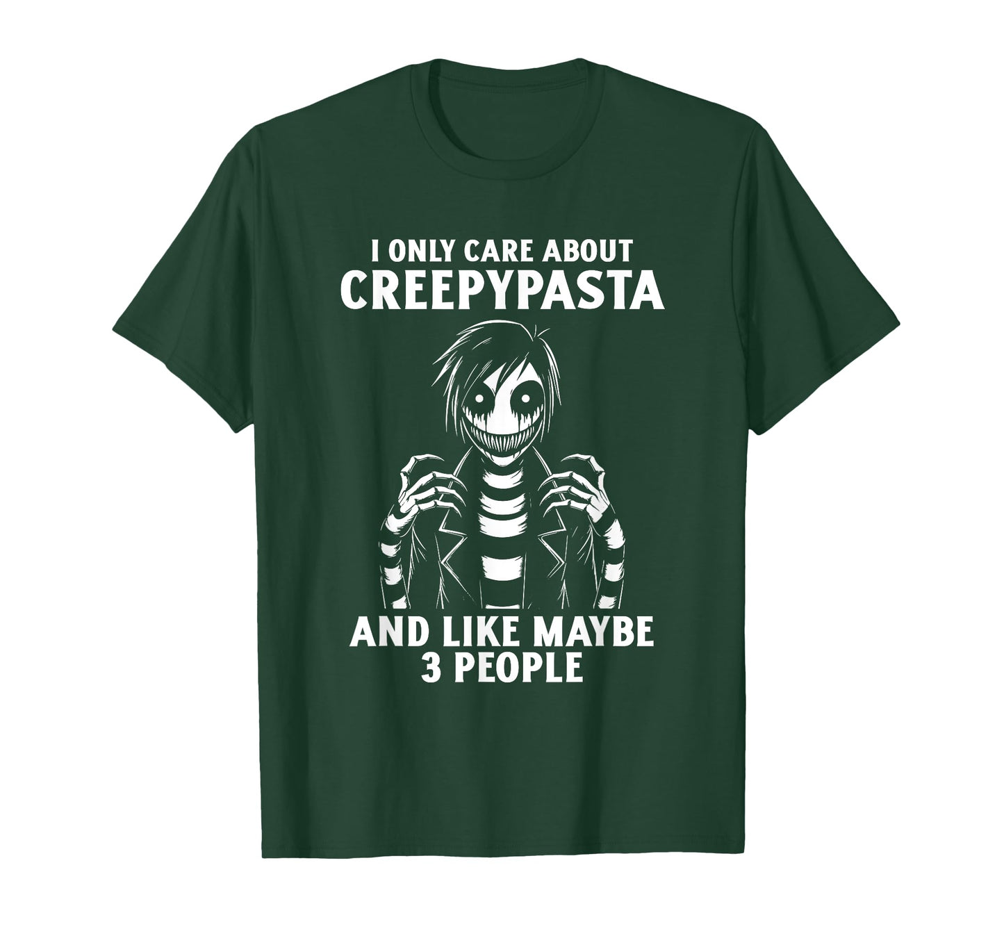I Only Care About Creepypasta Anime Cosplay Cosplayer T-Shirt