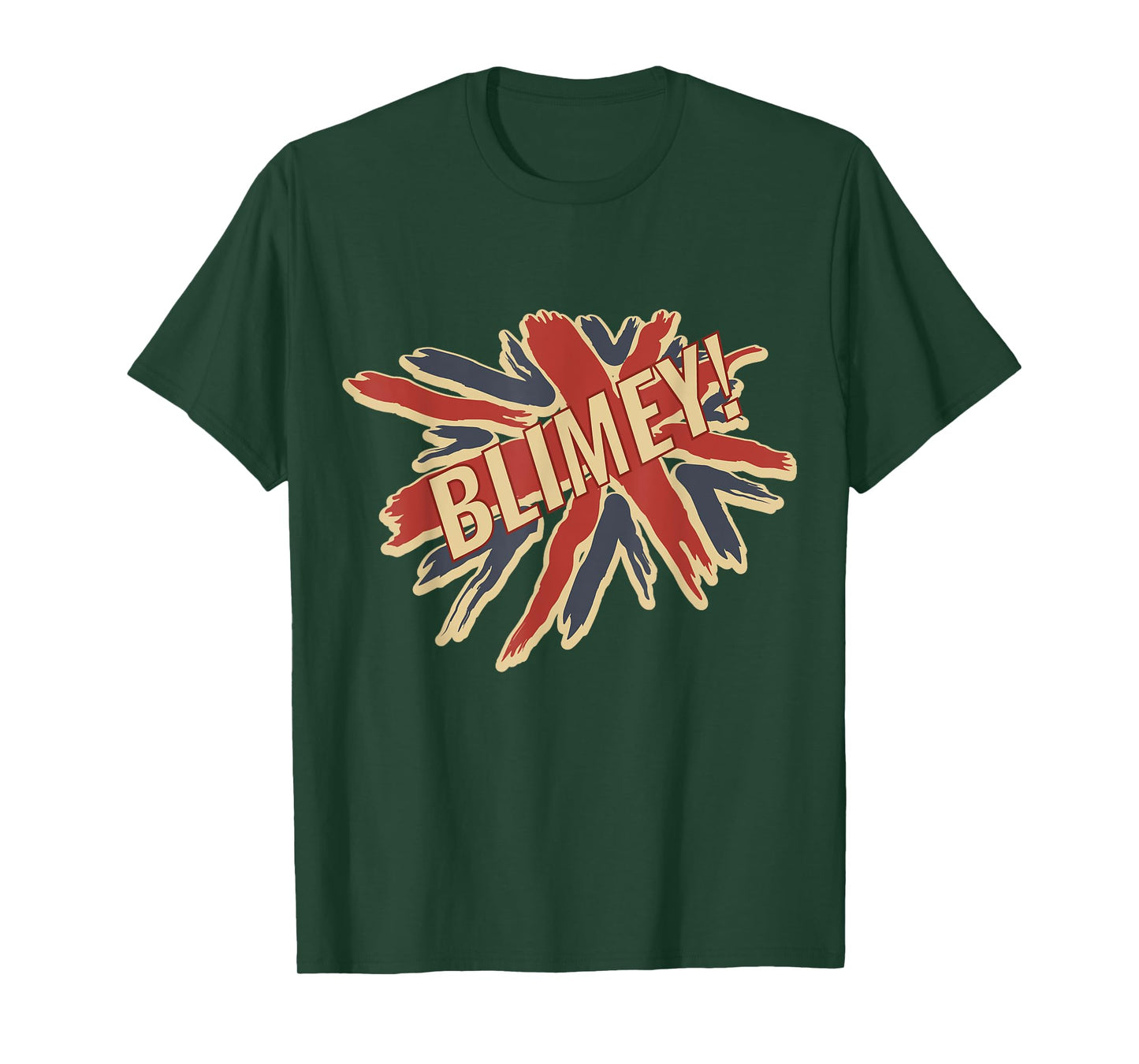 Blimey Shirt for Anglophiles | Funny UK British Slang T-Shirt