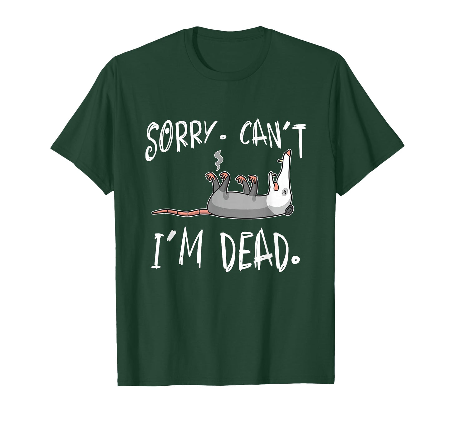 Funny Sorry Can't Possum Dead Opossum Fake Death Trash Meme T-Shirt
