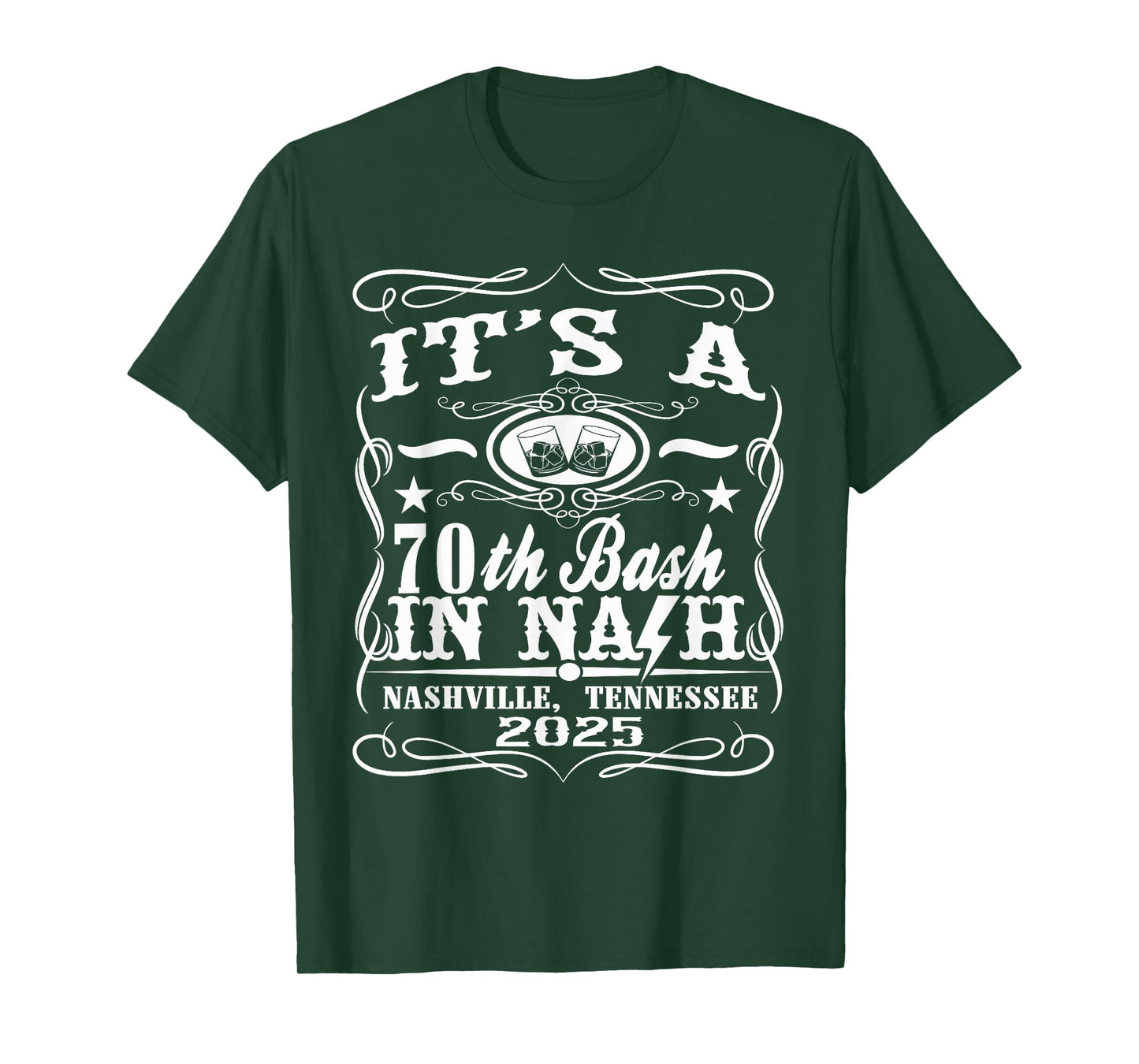 It's A Nashville 70th Birthday T-Shirt