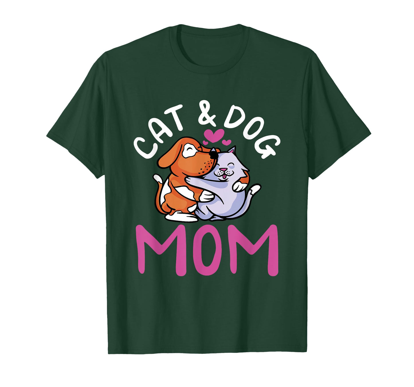 Cat And Dog Mom Girl Cats Dogs Lover Mother Mommy Mama T-Shirt