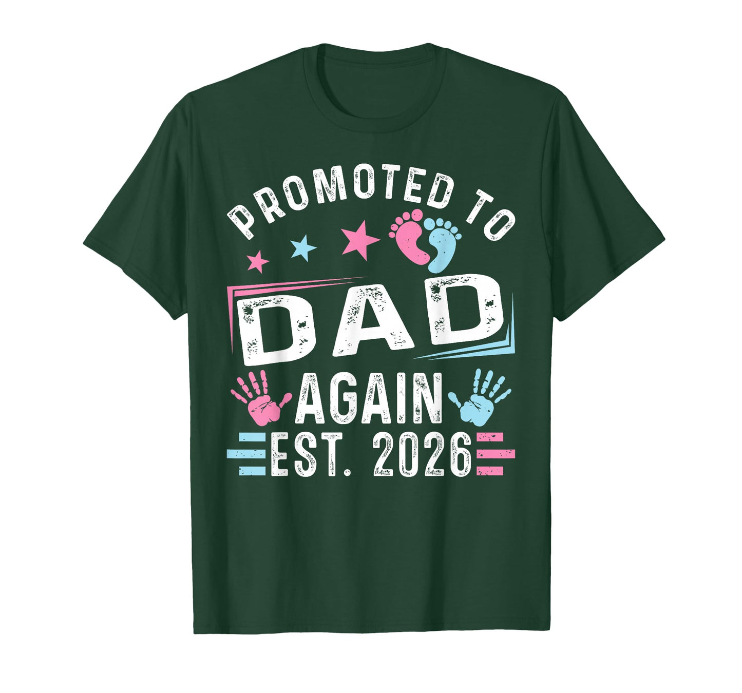 Promoted to Dad Again Est. 2026 Vintage Dad T-Shirt