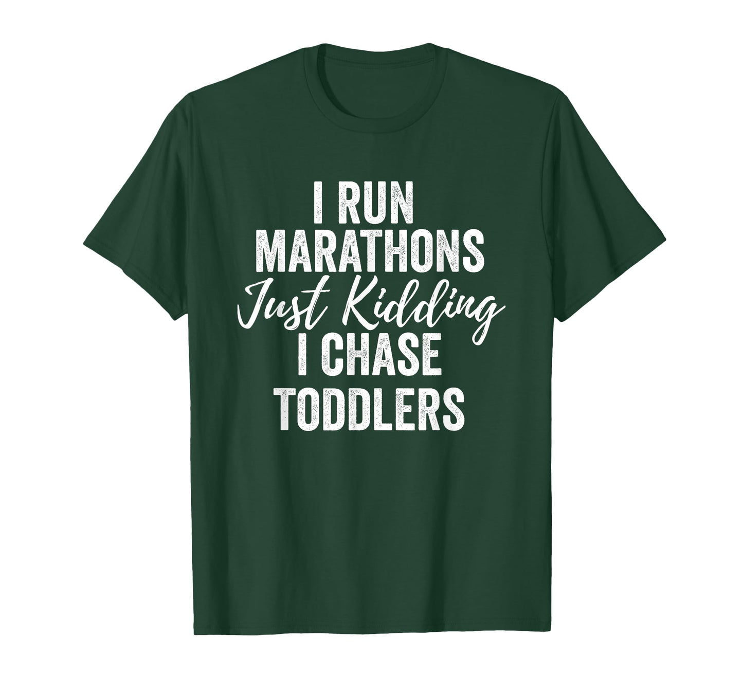 I Chase Toddlers For Pre-School & Daycare Teachers T-Shirt