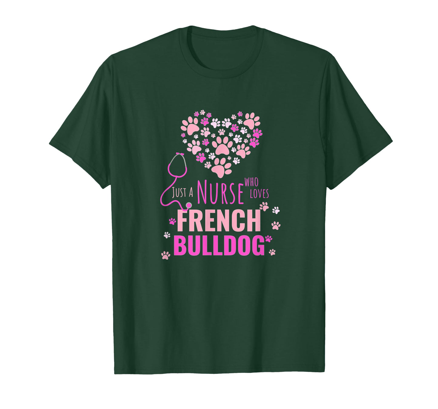 Pink Just A Nurse Who Loves French Bulldog Pet Lover Girl T-Shirt
