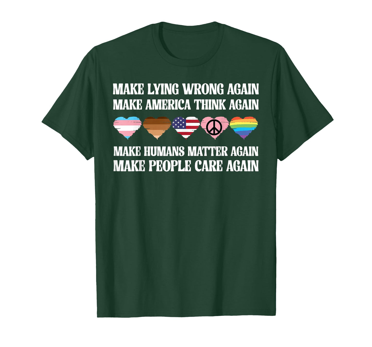 Make Lying Wrong Again Human’s Rights Women Speak T-Shirt