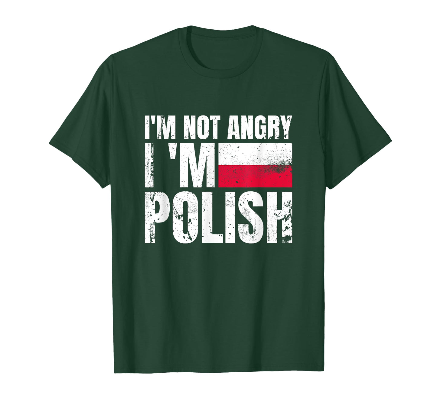 I'm Not Angry I'm Polish Poland Vintage Flag Pole T-Shirt