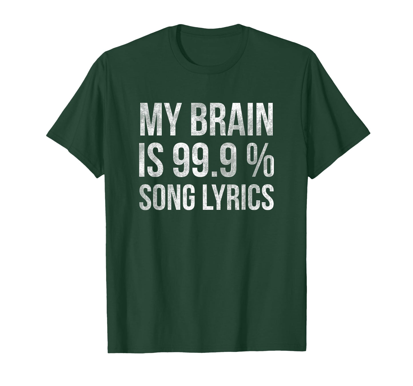 Music My Brain Is 99.9% Song Lyrics Funny Singer Music Lover T-Shirt