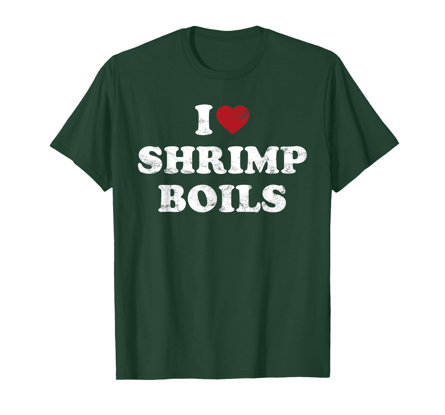 Shrimp Boils Seafood Cajun Low Country Boil Humor T-Shirt