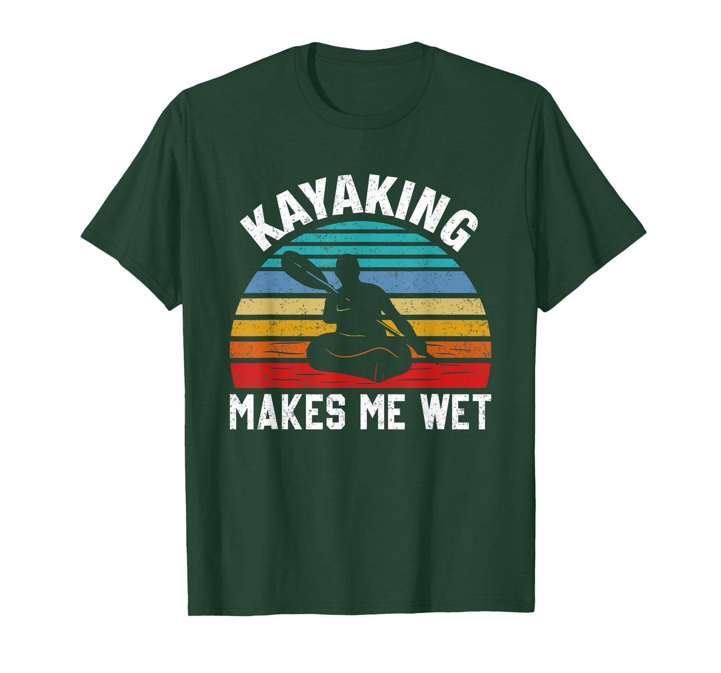 Kayaking Makes Me Wet Paddle Boating Adventure Sunset Kayak T-Shirt