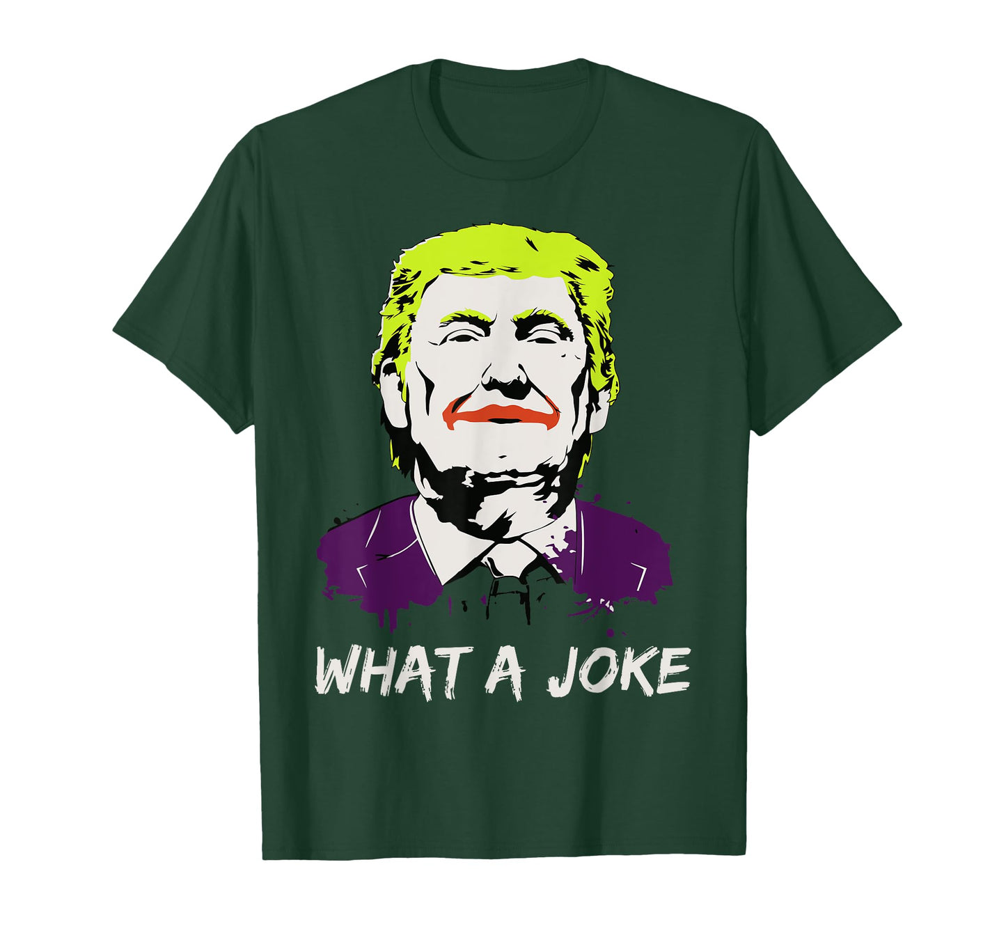What A Joke Anti Trump Funny Political Clown Joker Shirt T-Shirt