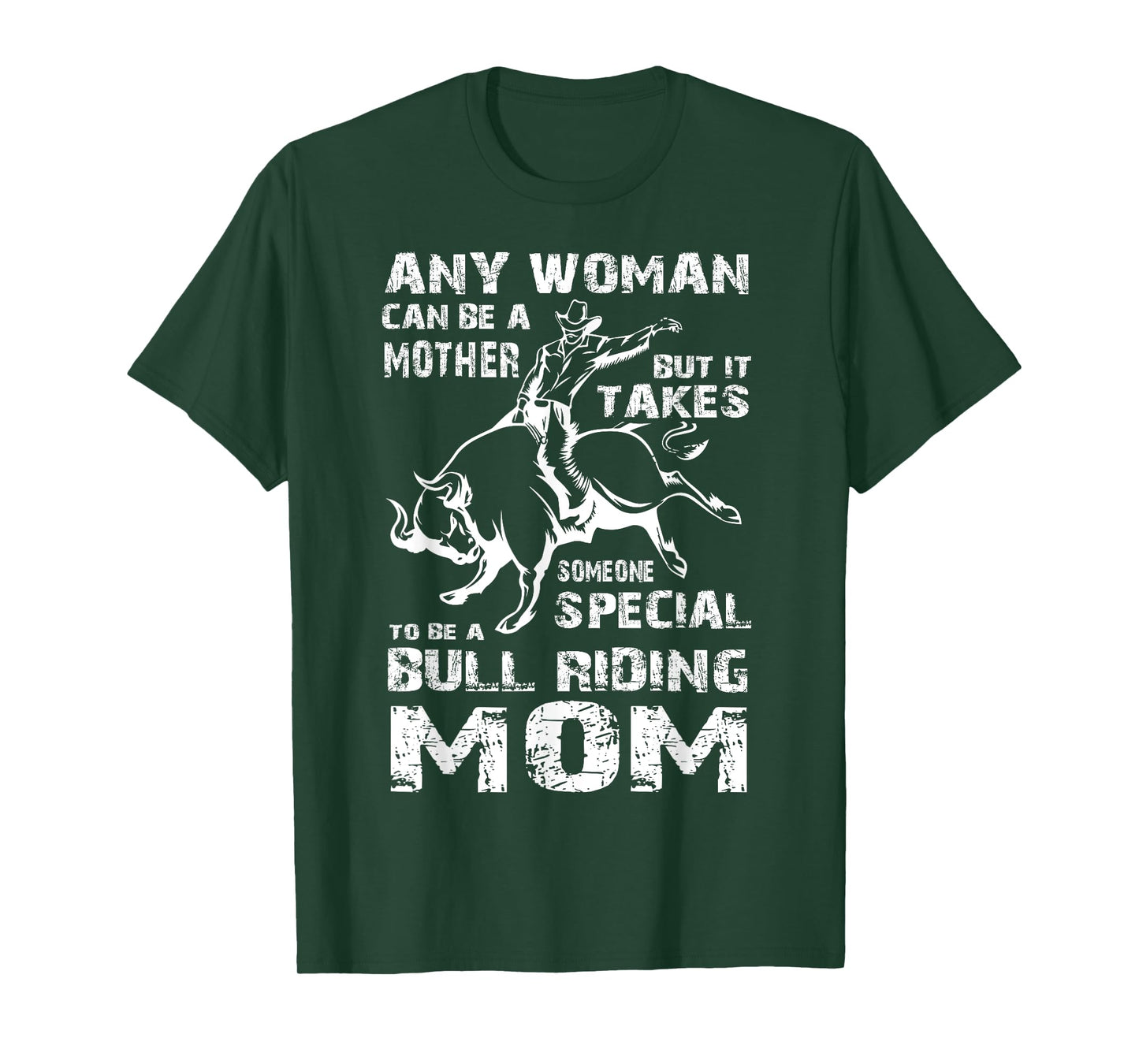 Special Bull Riding Mom T Shirt, Riding T Shirt T-Shirt