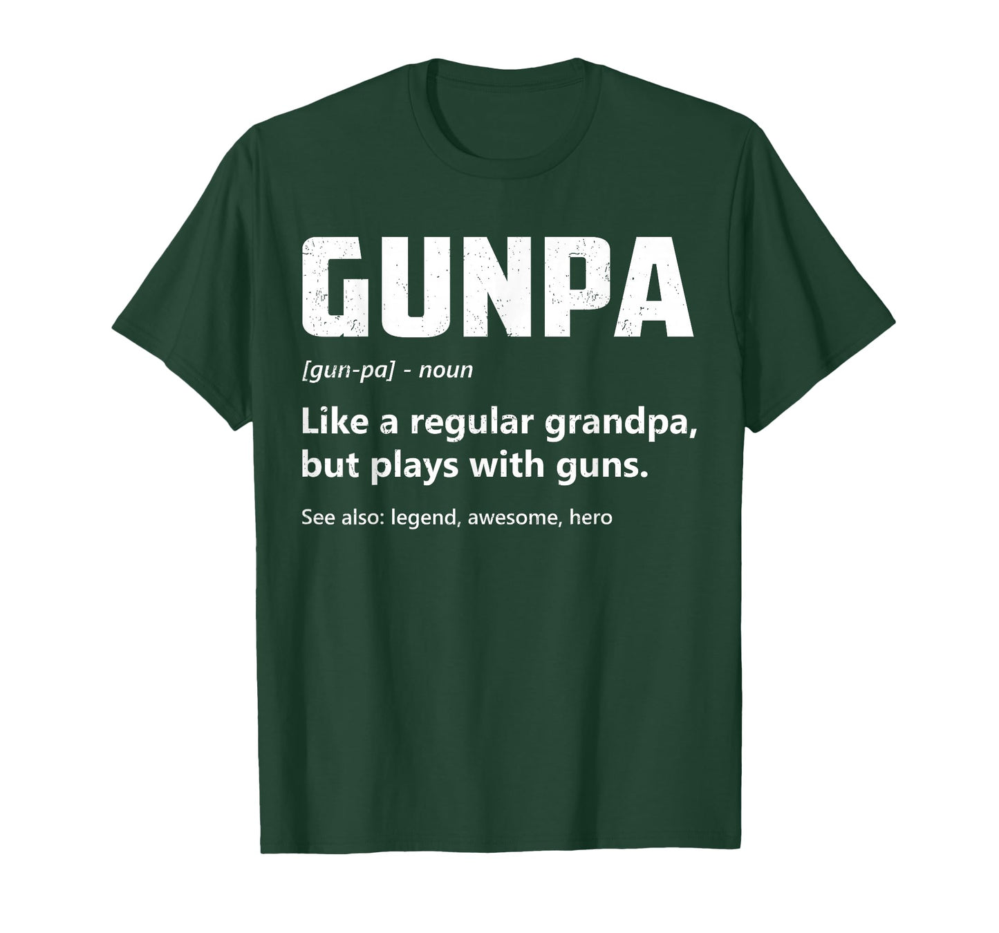 Gunpa Definition Funny Gun Lover Grandpa Pro Gun Enthusiast T-Shirt