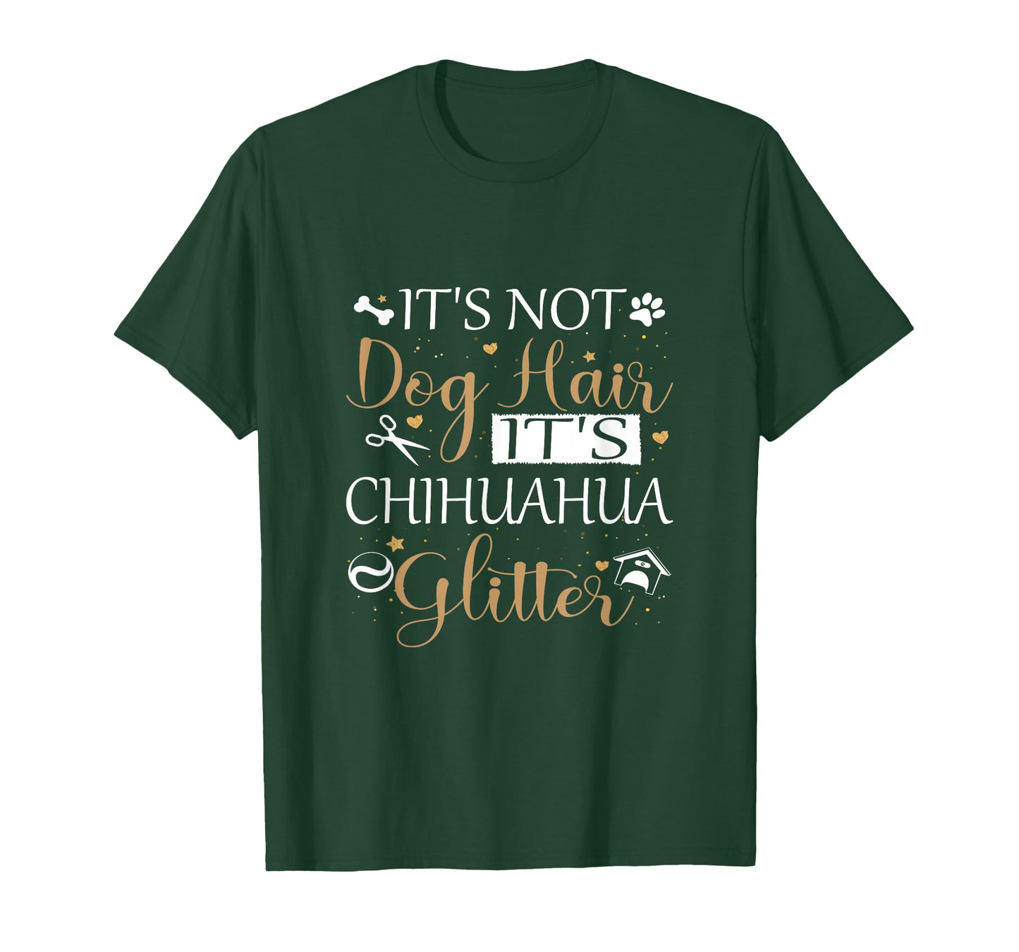 Not Dog Hair Its Chihuahua Glitter Dog Owner Lover Dog Mom T-Shirt