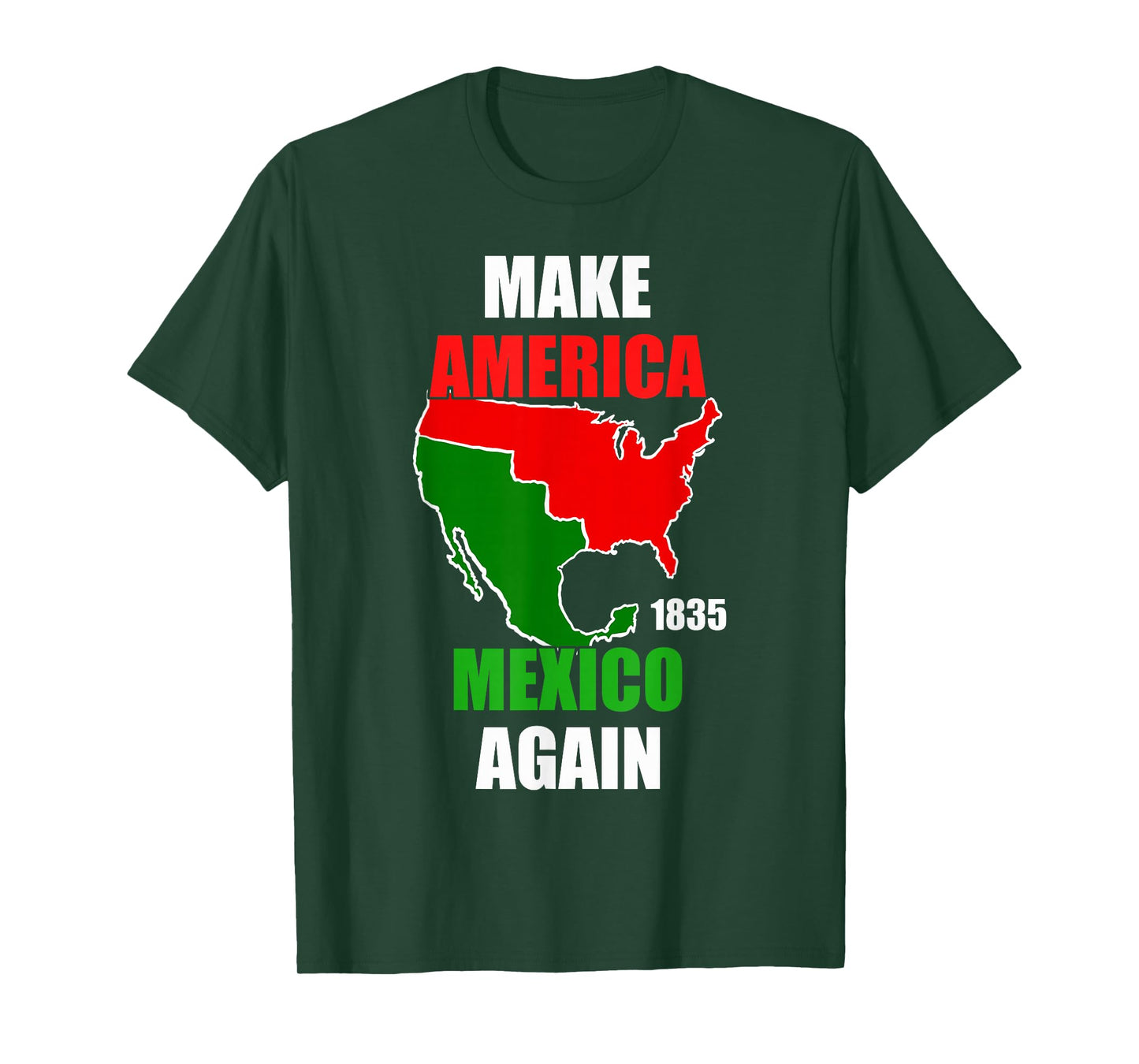 Make America Mexico Again Mexican Pride Funny Mexican Flag T-Shirt