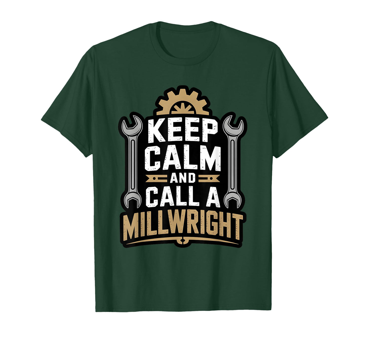 Funny Keep Calm Call A Millwright Repair Machine Engineer T-Shirt