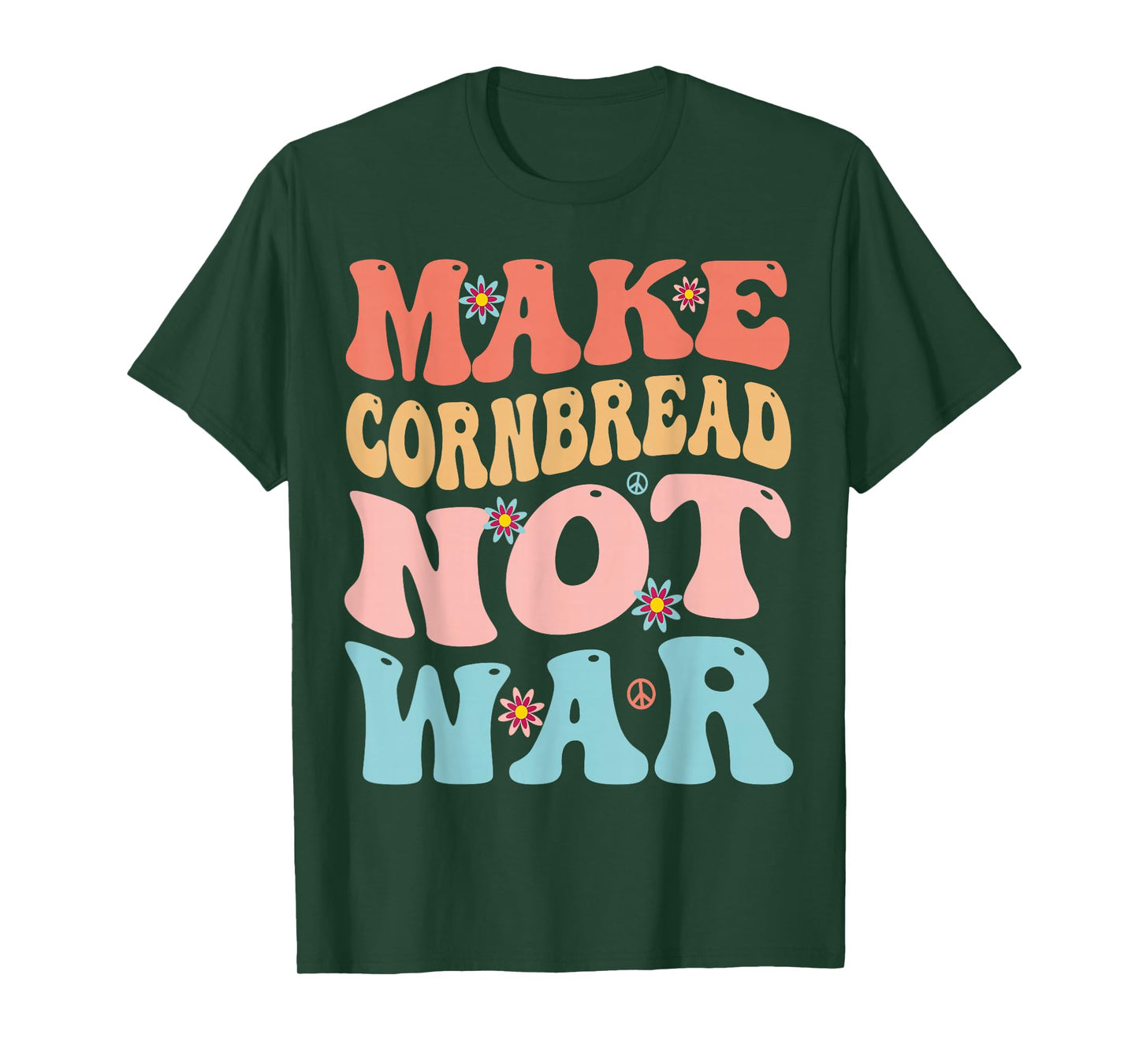 Make Cornbread Not War Funny Groovy Peace Cooking Baking T-Shirt