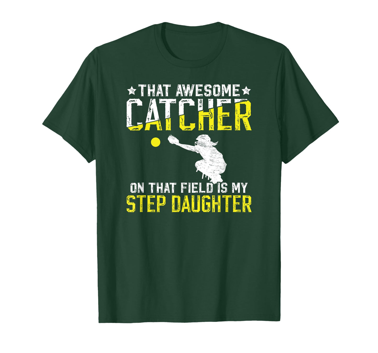 Softball Catcher Step-Dad Proud Softball Catcher Stepfather T-Shirt