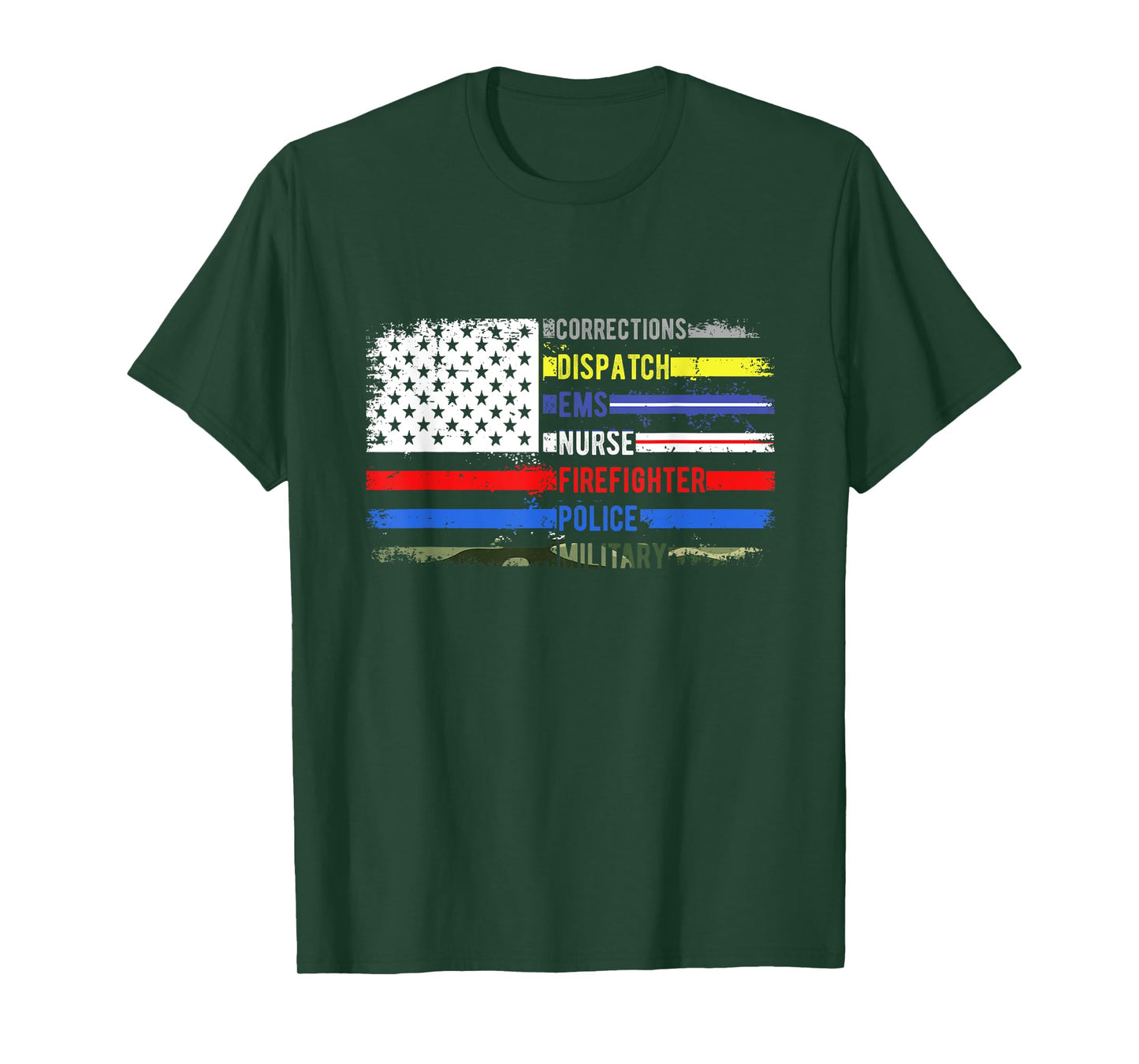CORRECTIONS DISPATCH EMS NURSE FIREFIGHTER POLICE Patriot T-Shirt