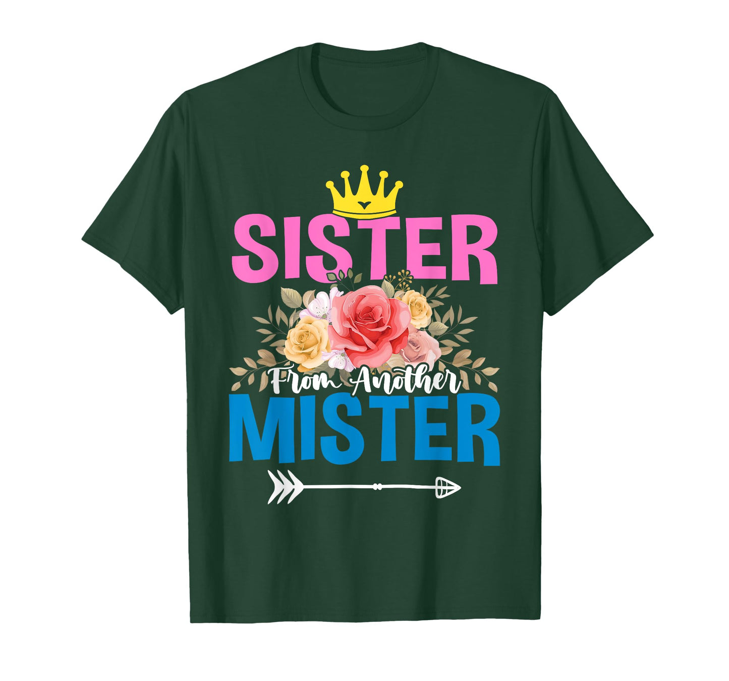 Matching Sister From Another Mister Best Friend BFF T-Shirt