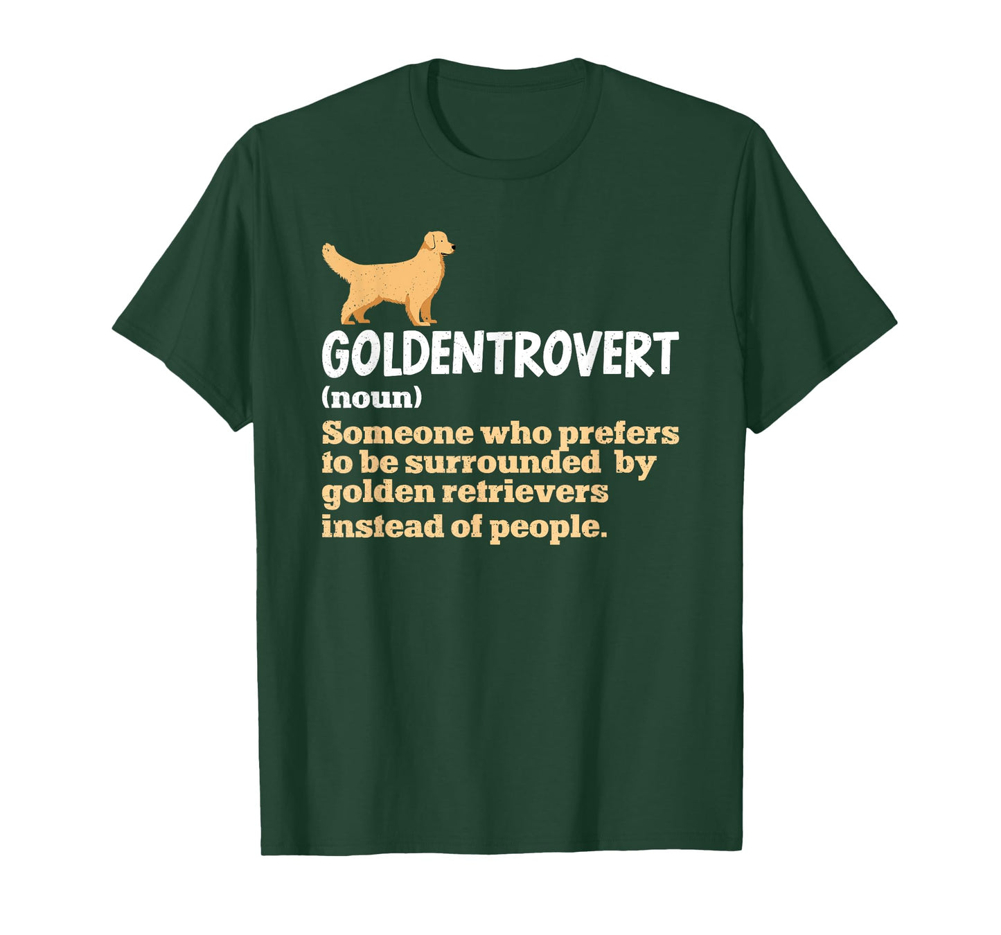 Goldentrovert Definition Funny Golden Retriever Dog Lover T-Shirt