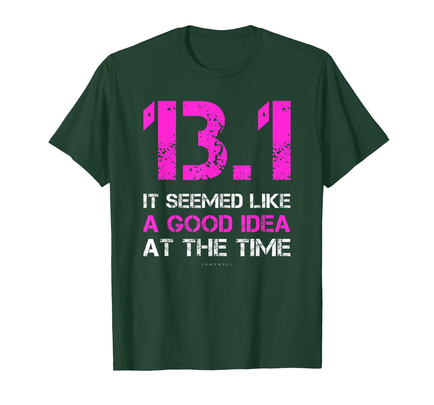Funny Running Shirts. 13.1 Funny Half Marathon T Shirt T-Shirt