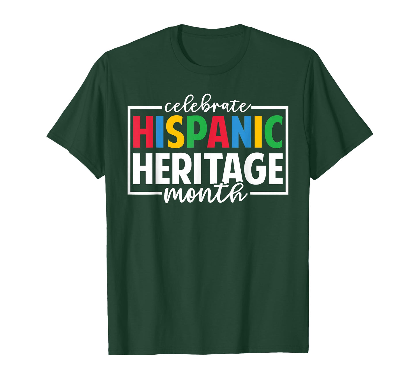 Celebrate Hispanic Heritage Month Celebration Latin Flags T-Shirt