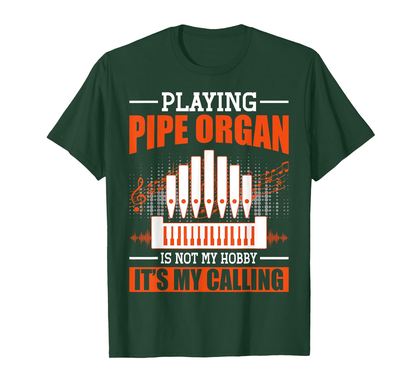 Organ Hobby Pipe Organ Player Organist Shirt Funny Gift T-Shirt