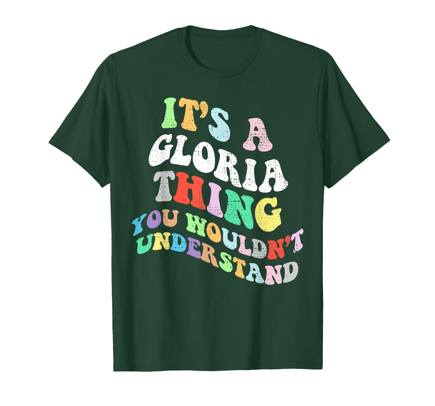 Retro Groovy Its a Gloria Thing You Wouldnt Understand T-Shirt