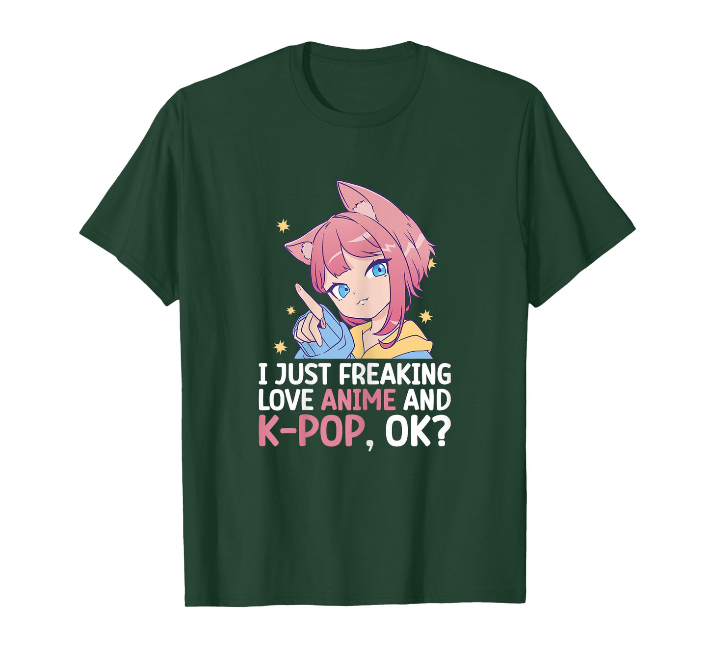 I Just Freaking Love Anime And K-Pop Kdrama Kpop Teen Girl T-Shirt