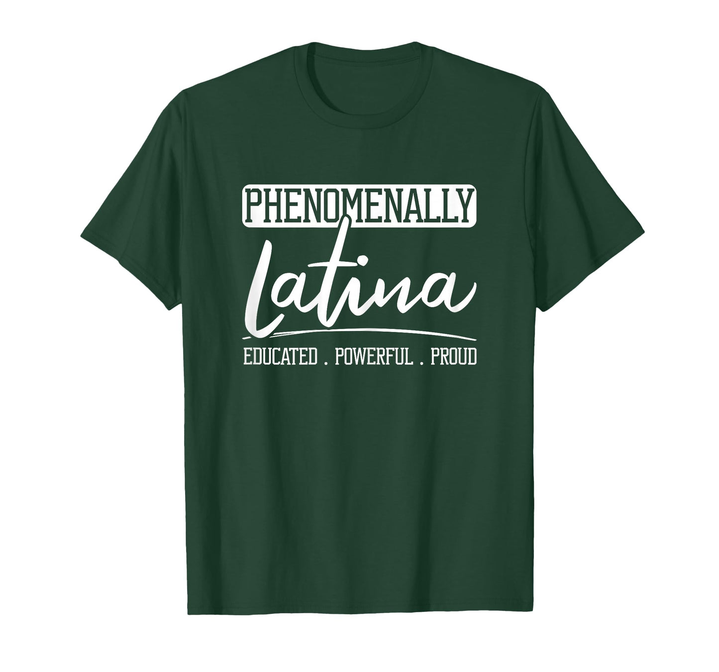 Phenomenally Latina Mexican Puerto Rican Spanish Roots T-Shirt