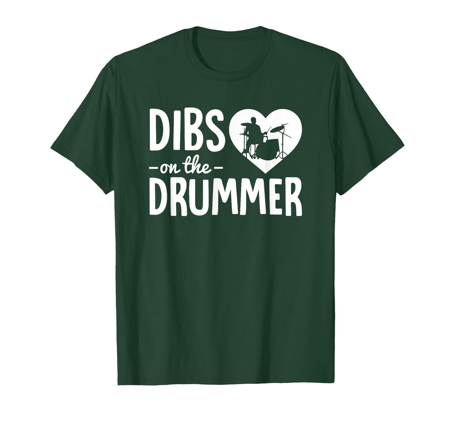 Dibs On The Drummer Funny Drummer Wife Husband Girlfriend T-Shirt