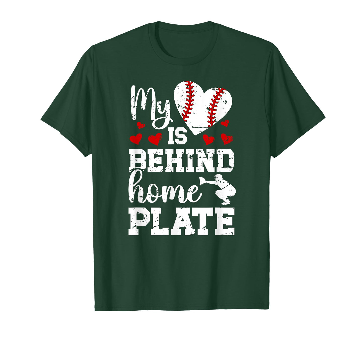 Behind Home Plate Baseball Catcher Mom Baseball Catcher Mama T-Shirt